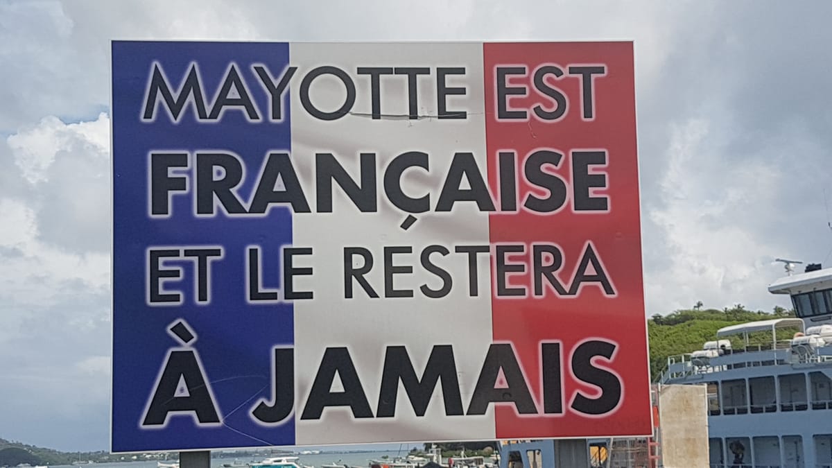 A sign installed by local authorities reads: “Mayotte is French and will stay forever” (David Brewster)
