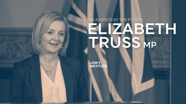 Building a global network of liberty: An address by the Rt Hon Elizabeth Truss MP