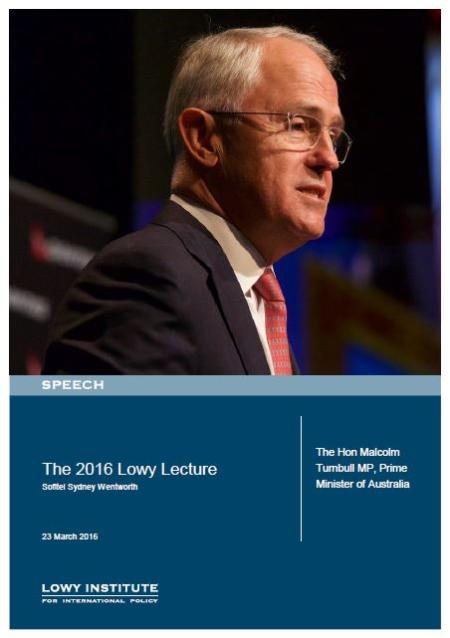 The 2016 Lowy Lecture: The Prime Minister of Australia, Malcolm Turnbull
