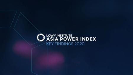 2020 Asia Power Index Key Findings Report