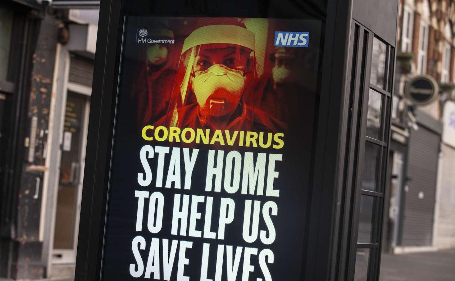 A message from the National Health Service on a billboard in Stamford Hill, London, 8 April (Hollie Adams/Getty Images)