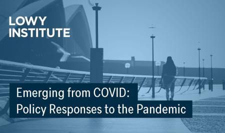 Emerging From COVID: Policy Responses To The Pandemic